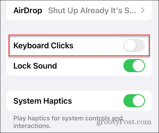 Turn Off Typing Sound on an iPhone