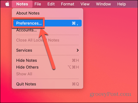 select Preferences in Notes on Mac