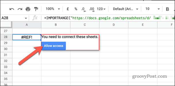 IMPORTRANGE Allow Access button in Google Sheets